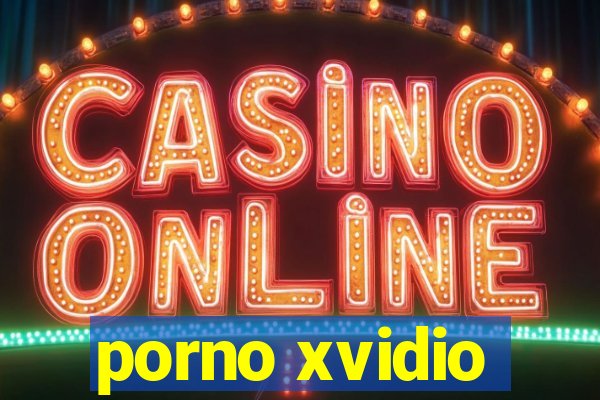 porno xvidio